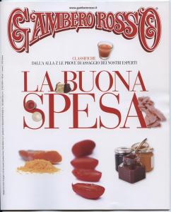 Gambero Rosso Giugno 2011 - La Buona Spesa - La classifica dei migliori Pomodori Conservati. Primo... I Sapori di Corbara